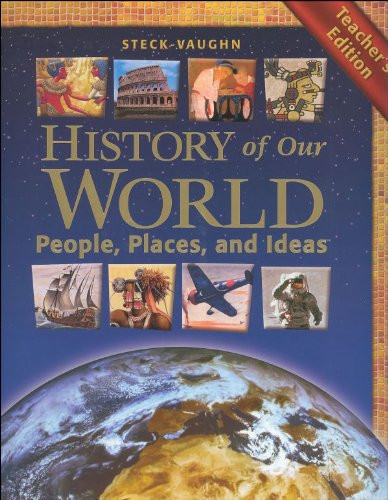 History of Our World: People, Places and Ideas