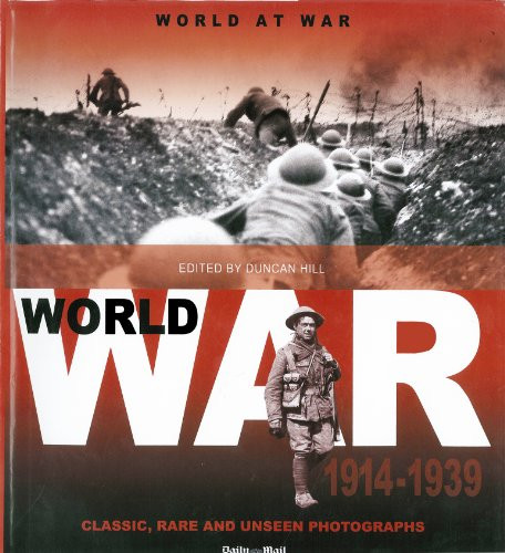 World at War: 1914 - 1939