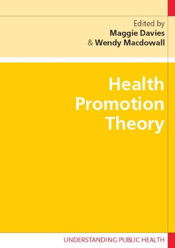 Health Promotion Theory (Understanding Public Health)
