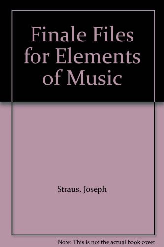Finale Files for Elements of Music