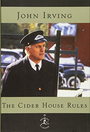 The Cider House Rules: A Novel (Modern Library (Hardcover))