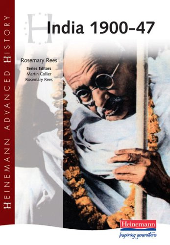 Heinemann Advanced History: India 1900-47