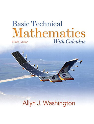 Basic Technical Mathematics with Calculus (9th Edition)