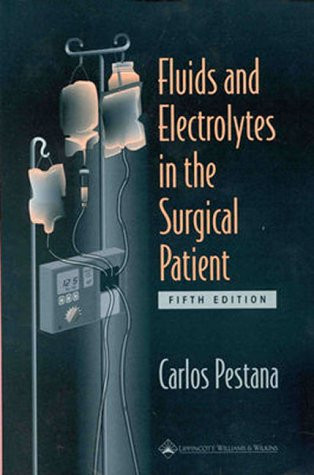 Fluids and Electrolytes in the Surgical Patient