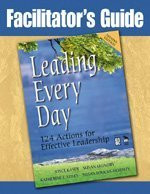 Facilitator's Guide to Leading Every Day