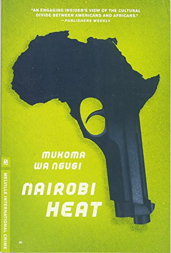 Nairobi Heat (Melville International Crime)