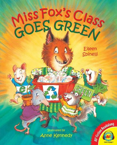 Miss Fox's Class Goes Green (Fiction Readalong)