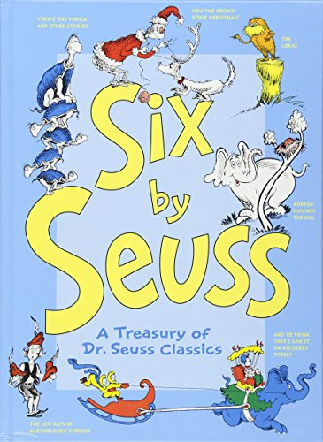 Six by Seuss: A Treasury of Dr. Seuss Classics