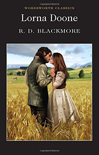 Lorna Doone (Wordsworth Classics)