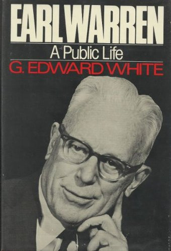Earl Warren: A Public Life