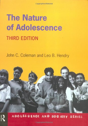 The Nature of Adolescence. 3e (Adolescence and Society)