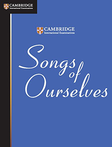 Songs of Ourselves (Cambridge International IGCSE)
