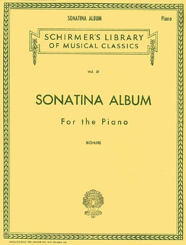 Sonatina Album: Piano Solo (Schirmer's Library of Musical Classics)