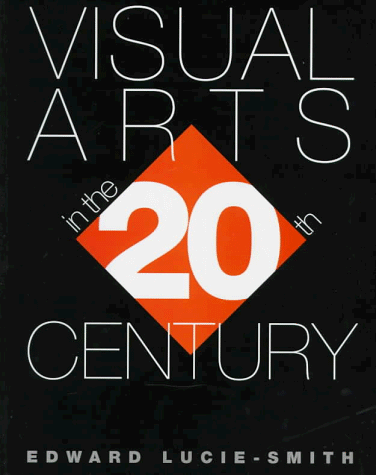 Visual Arts in the 20th Century