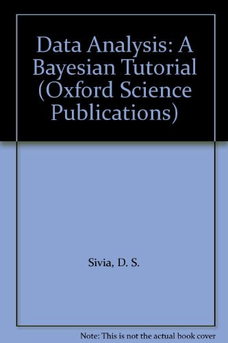 Data Analysis: A Bayesian Tutorial (Oxford Science Publications)