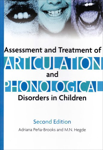 Assessment And Treatment of Articulation And Phonological Disorders in Children: A Dual-level Text
