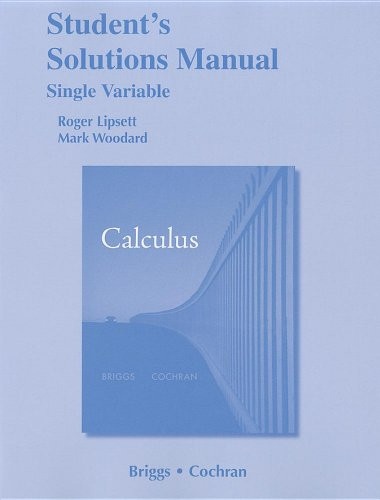 Student Solutions Manual, Single Variable for Calculus