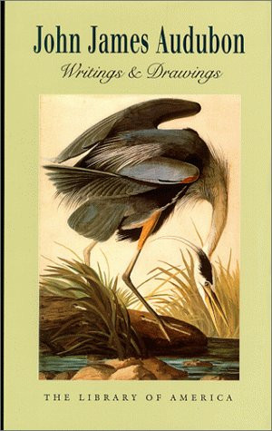 John James Audubon: Writings and Drawings (Gift Edition) (Library of America)