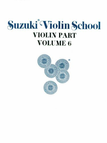 006: Suzuki Violin School: Violin Part, Volume 6