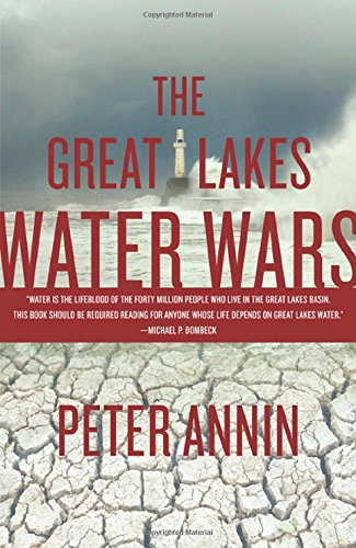 The Great Lakes Water Wars