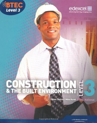 BTEC Level 3 National Construction and the Built Environment Student Book (Level 3 BTEC National Construction)