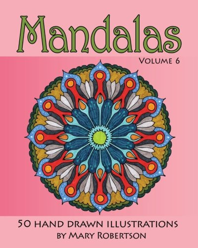 Mandalas: 50 Hand Drawn Illustrations (Volume 6)