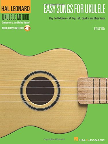 Easy Songs for Ukulele: Hal Leonard Ukulele Method Bk/online audio