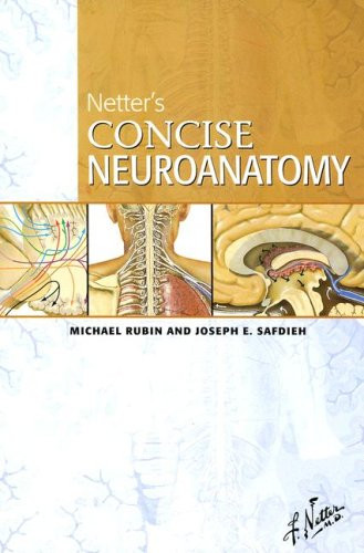Netter's Concise Neuroanatomy, 1e (Netter Basic Science)