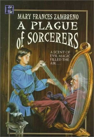 A Plague of Sorcerers