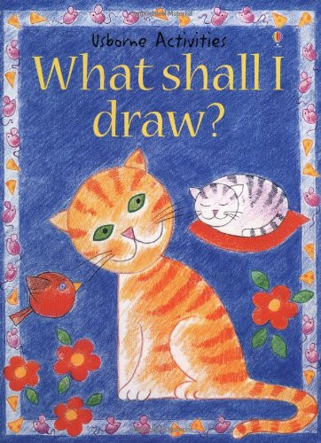 What Shall I Draw (What Shall I Do Today Series)