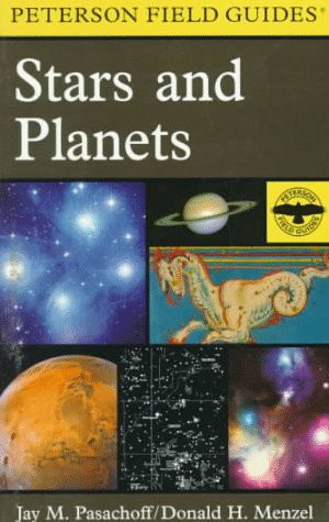 Peterson Field Guide to Stars and Planets: Third Edition (Peterson Field Guide Series)