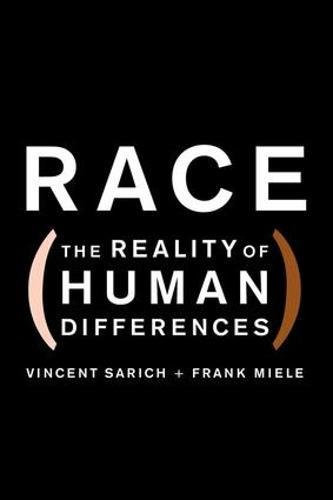 Race: The Reality of Human Differences