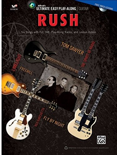 Ultimate Easy Guitar Play-Along -- Rush: Six Songs with Full TAB, Play-Along Tracks, and Lesson Videos (Easy Guitar Tab), Book & DVD (Ultimate Easy Play-Along)