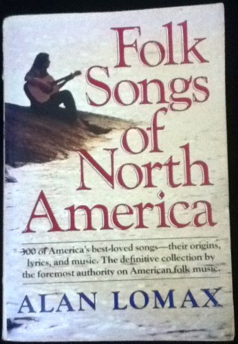 The Folk Songs of North America: in the English Language