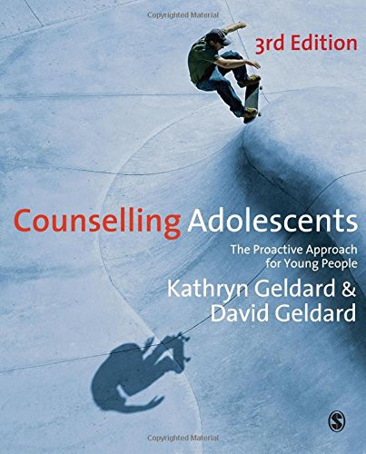 Counselling Adolescents: The Proactive Approach for Young People