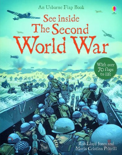 See Inside the Second World War (See Inside Board Books)