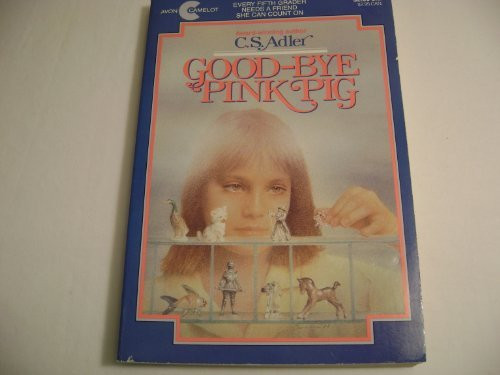 Good-Bye Pink Pig
