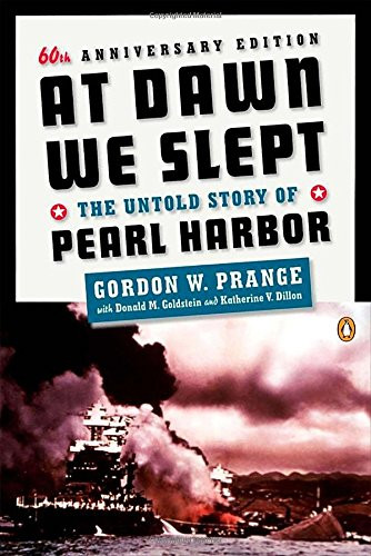At Dawn We Slept: The Untold Story of Pearl Harbor