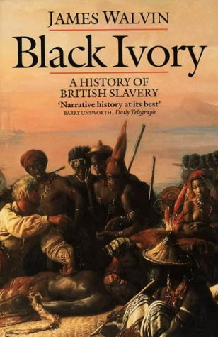 Black Ivory: History of British Slavery