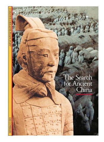 Discoveries: Search for Ancient China (Discoveries Series)