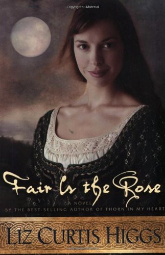 Fair is the Rose (Lowlands of Scotland Series #2)
