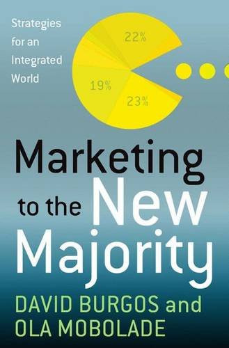 Marketing to the New Majority: Strategies for a Diverse World
