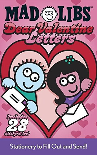 Dear Valentine Letters Mad Libs (Mad Libs Junior)