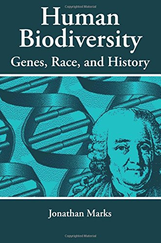 Human Biodiversity: Genes, Race, and History (Foundations of Human Behavior)