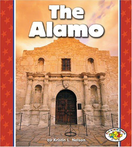 The Alamo (Pull Ahead Books)