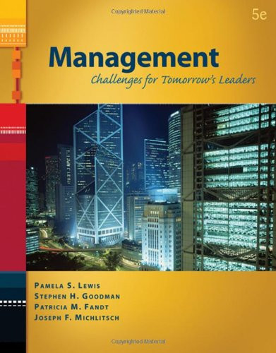 Management: Challenges for Tomorrow's Leaders (with InfoTrac 1-Semester) (Available Titles CengageNOW)