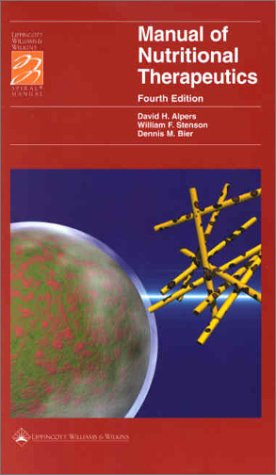 Manual of Nutritional Therapeutics (Lippincott Manual Series (Formerly known as the Spiral Manual Series))
