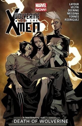 Wolverine & the X-Men Volume 2: Death of Wolverine