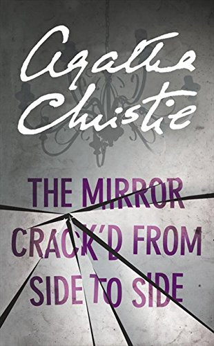 The Mirror Crack'd from Side to Side (Miss Marple)