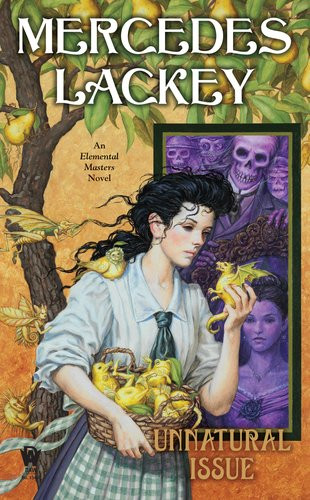 Unnatural Issue: An Elemental Masters Novel (Elemental Masters, Book 6)